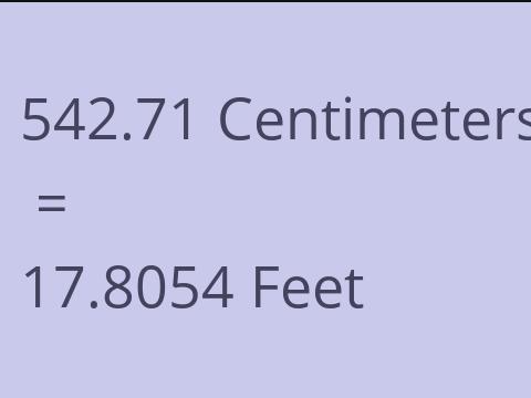 542.71 CM TO FEET