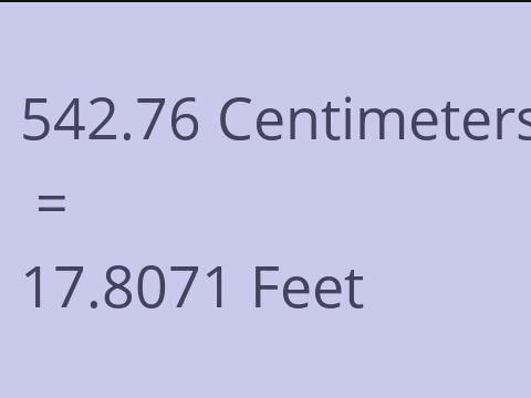 542.76 CM TO FEET