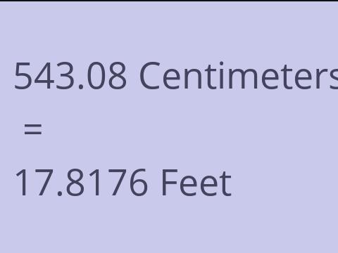 543.08 CM TO FEET