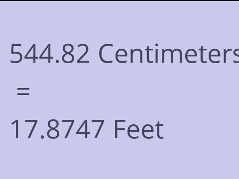 544.82 CM TO FEET