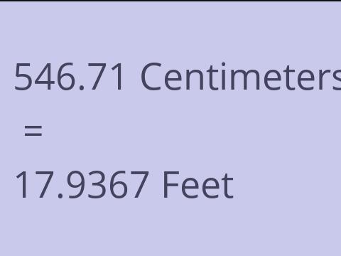 546.71 CM TO FEET