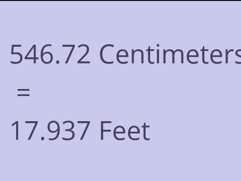 546.72 CM TO FEET