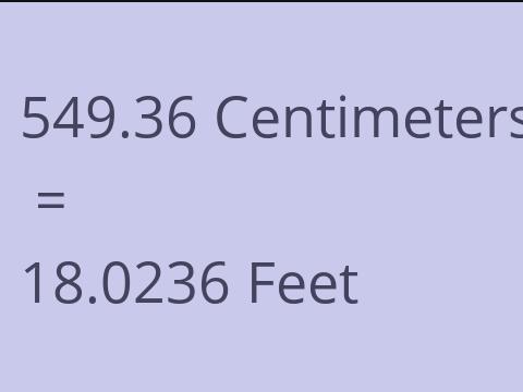 549.36 CM TO FEET