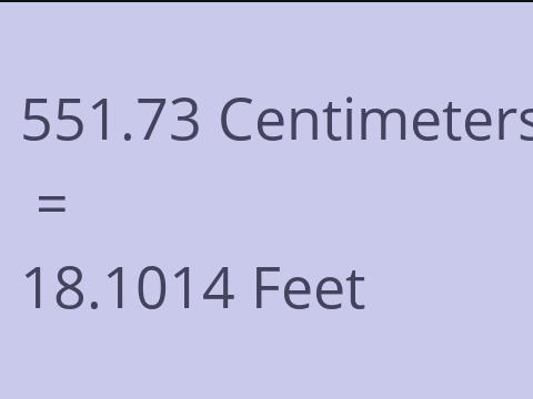 551.73 CM TO FEET