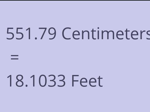 551.79 CM TO FEET