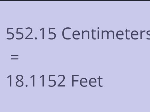 552.15 CM TO FEET