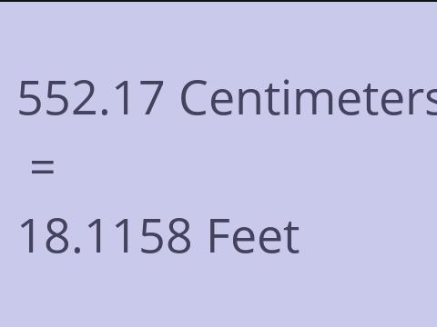 552.17 CM TO FEET