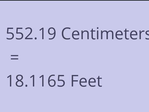 552.19 CM TO FEET