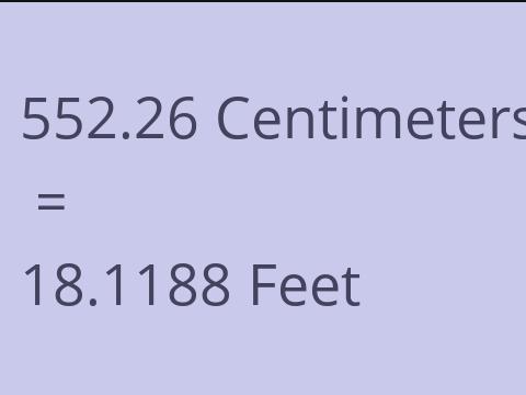 552.26 CM TO FEET