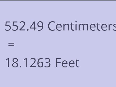 552.49 CM TO FEET