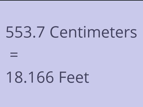 553.7 CM TO FEET