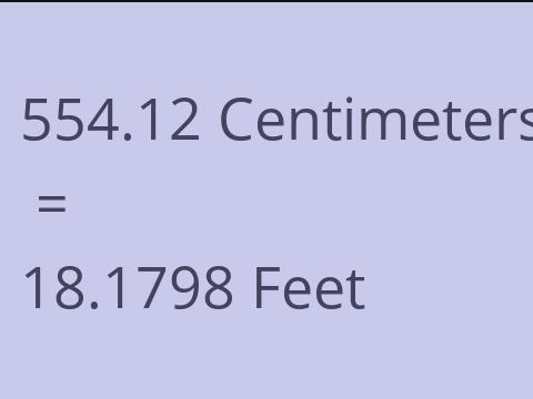 554.12 CM TO FEET