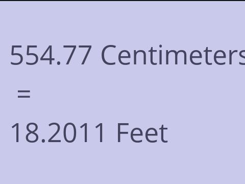 554.77 CM TO FEET