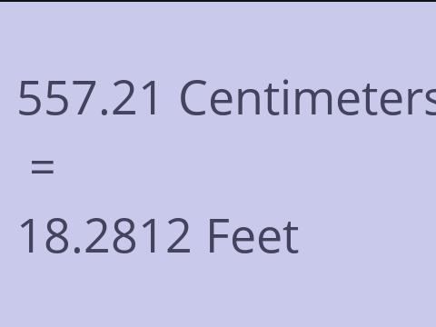 557.21 CM TO FEET