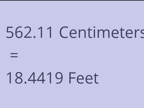 562.11 CM TO FEET