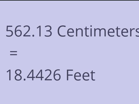 562.13 CM TO FEET