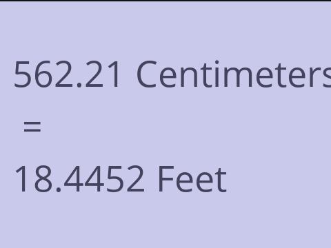 562.21 CM TO FEET