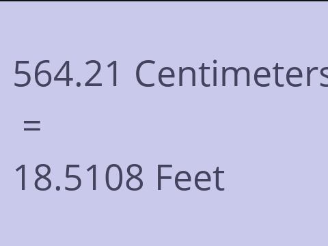 564.21 CM TO FEET