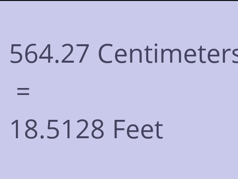 564.27 CM TO FEET