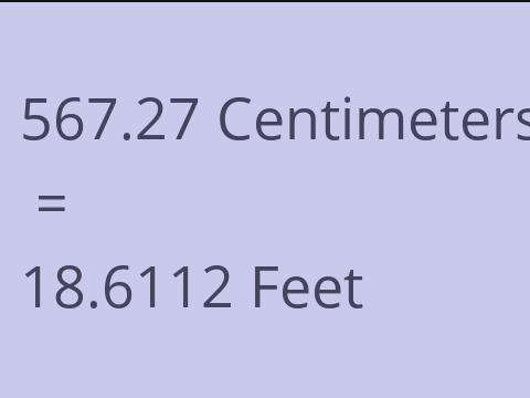 567.27 CM TO FEET