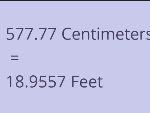 577.77 CM TO FEET