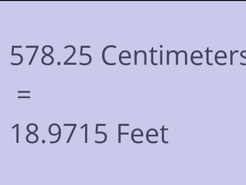 578.25 CM TO FEET