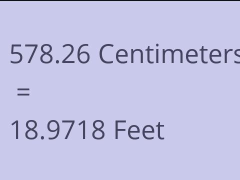 578.26 CM TO FEET