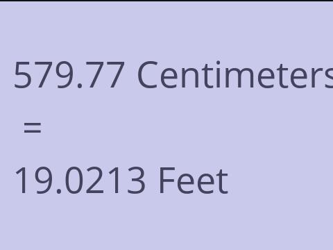 579.77 CM TO FEET