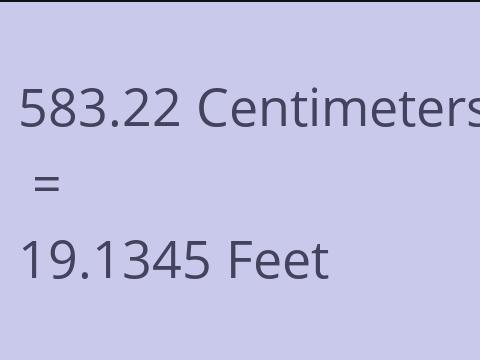 583.22 CM TO FEET