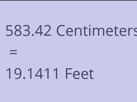 583.42 CM TO FEET