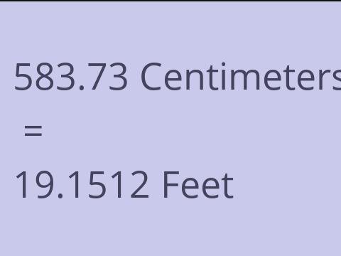 583.73 CM TO FEET