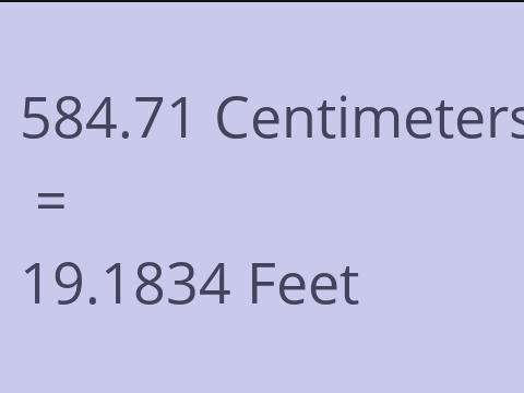 584.71 CM TO FEET