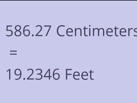 586.27 CM TO FEET