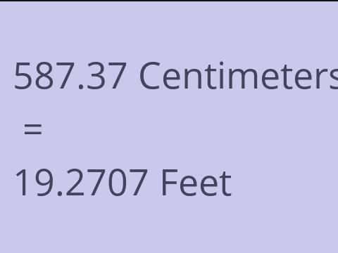 587.37 CM TO FEET