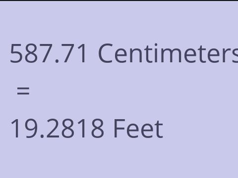 587.71 CM TO FEET