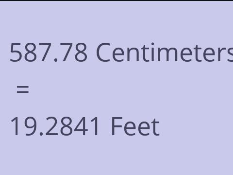 587.78 CM TO FEET