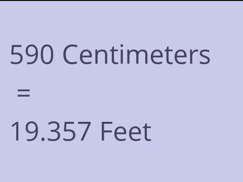 590 CM TO FEET