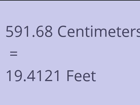 591.68 CM TO FEET