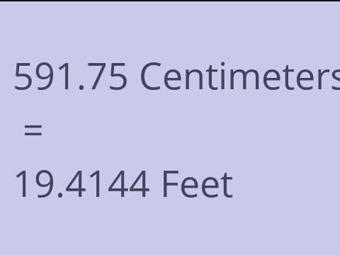 591.75 CM TO FEET