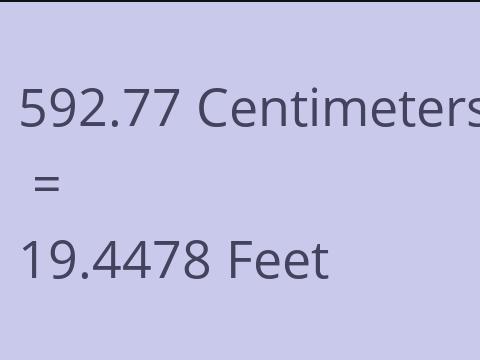 592.77 CM TO FEET