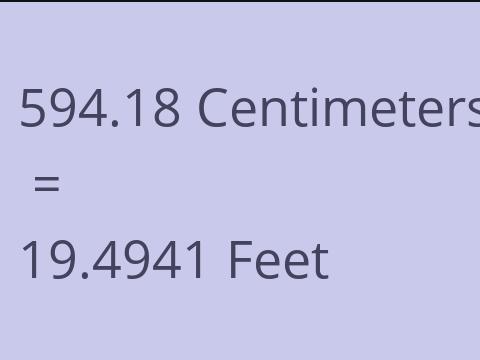 594.18 CM TO FEET