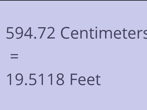 594.72 CM TO FEET