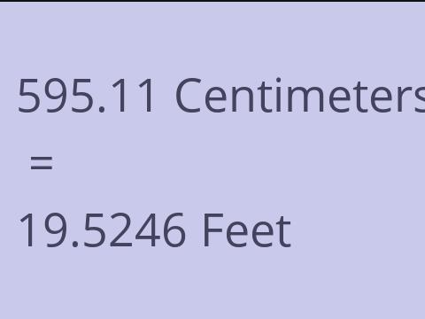 595.11 CM TO FEET