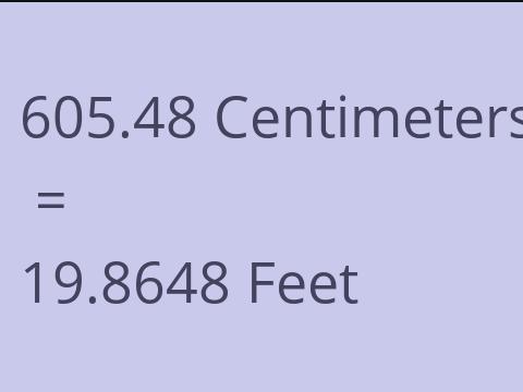 605.48 CM TO FEET