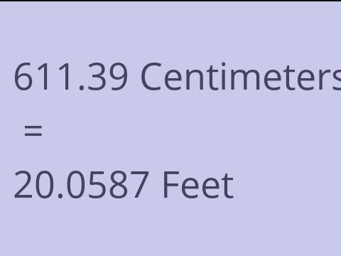 611.39 CM TO FEET