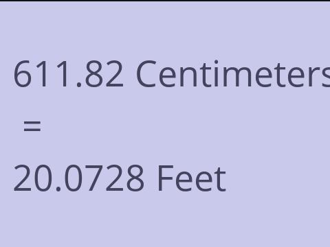 611.82 CM TO FEET