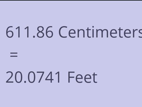 611.86 CM TO FEET