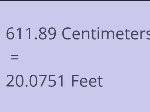 611.89 CM TO FEET