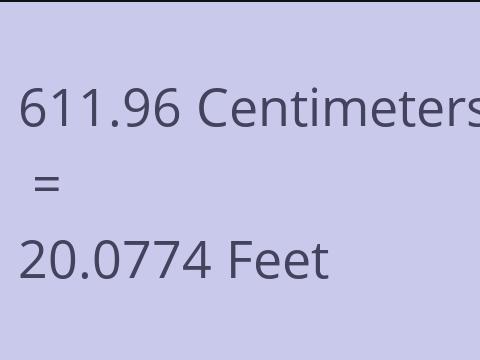 611.96 CM TO FEET