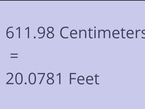 611.98 CM TO FEET